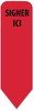 A Picture of product RTG-81037 Redi-Tag® Dispenser Arrow Flags,  SIGNER ICI, Red, 120/PK